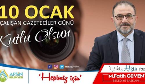 Başkan Güven’in 10 Ocak Çalışan Gazeteciler Günü Mesajı